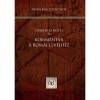 Komment&aacute;r a R&oacute;mai lev&eacute;lhez - &Oacute;rigen&eacute;sz művei II. - &Oacute;rigen&eacute;sz