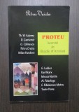 PROTEU - INCERCARI DE FILOZOFIE SI LITERATURA - PETRU VAIDA