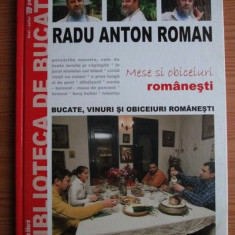 Radu Anton Roman - Mese și obiceiuri românești