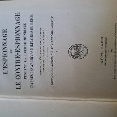 Spionaj si contraspionaj- franceza, 1934, 2 vol.