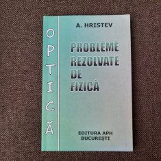 A HRISTEV PROBLEME REZOLVATE DE FIZICA OPTICA--RM3