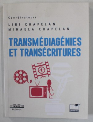 TRANSMEDIAGENIES ET TRANSEDRITURES par LIRI CHAPELAN et MIHAELA CHAPELAN , 2023 foto