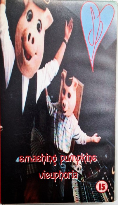 SMASHING PUMPKINS Vieuphoria _ caseta video VHS _ Virgin EU 1995 rock alternativ