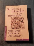 Din secretele psihanalizei si ale istoriei sale Andre Haynal Paul Roazen