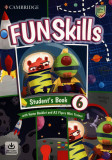 Fun Skills Level 6/Flyers Student&#039;s Book with Home Booklet and Mini Trainer | Bridget Kelly, Stephanie Dimond-Bayir