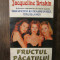 FRUCTUL PACATULUI - JACQUELINE BRISKIN