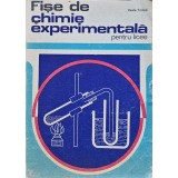 Fișe de chimie experimentală pentru licee - 1976 - Vasile Cristea (@N92)