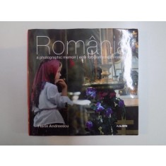 ROMANIA , A PHOTOGRAPHIC MEMOIR / EINE FOTOGRAFISCHE ERINNERUNG de FLORIN ANDREESCU