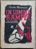 In lumina rampei - Sandu Naumescu// 1946, dedicatie si semnatura autor