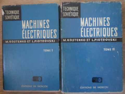 MACHINES ELECTRIQUES VOL.1-2-M. KOSTENKO, L. PIOTROVSKI