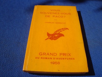 Charles Exbrayat - Vous Souvenez-vous de Paco ? ( Va amintiti de Paco ? - 1958 foto