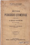 Dr. Maria Montessori - Metoda pedagogiei stiintifice aplicata la educatia