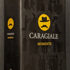 CARAGIALE – Momente 694 pag. Cartonata. 2021 HUMANITAS. Teatru Schite