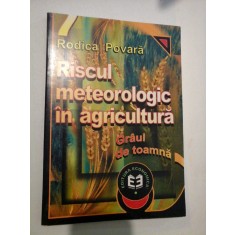 RISCUL METEOROLOGIC IN AGRICULTURA - RODICA POVARA