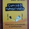 Ben Stein - Cum sa-ti ruinezi viata financiara, profesionala si sentimentala