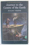 JOURNEY TO THE CENTRE OF THE EARTH by JULES VERNE , 2012