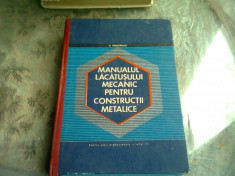 MANUALUL LACATUSULUI MECANIC PENTRU CONSTRUCTII METALICE - D. TEODORESCU foto