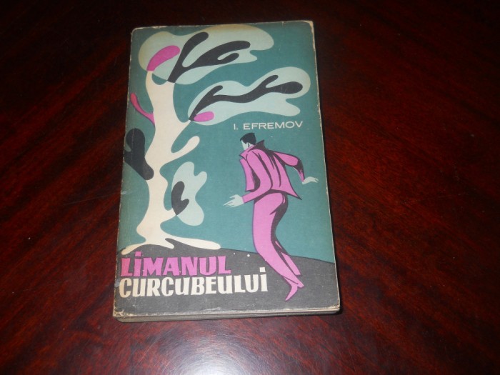 I. EFREMOV - LIMANUL CURCUBEULUI