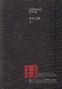 Opere I, Hronica Romanilor, Tom I - Gheorghe Sincai - Carte Istorie