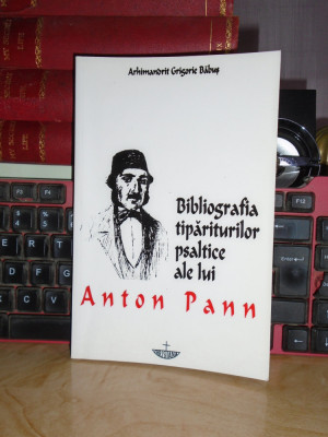 G. BABUS - BIBLIOGRAFIA TIPARITURILOR PSALTICE ALE LUI ANTON PANN , AUTOGRAF * foto