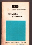 Limbaj și Valoare - Henri Wald, Editura Enciclopedică, 1973. Colectia Enciclopedia de Buzunar