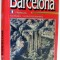 GUIDE DE BARCELONA , 160 PAGES 159 PHOTOGRAPHIES