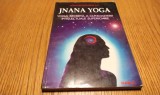 JNANA YOGA Yoga Secreta a Cunoasreii Intelectuale Superioare - Swami VIVEKANANDA - Editura RAM, 1995, 172 p.; coperta originala
