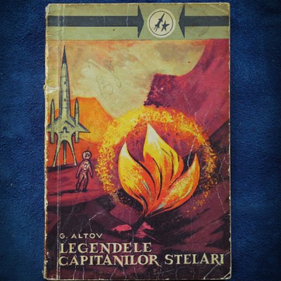 LEGENDELE CAVALERILOR STELARI - G. ALTOV foto