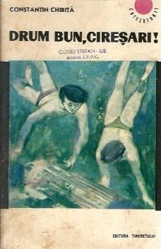Drum bun, ciresari! - Constantin Chirita