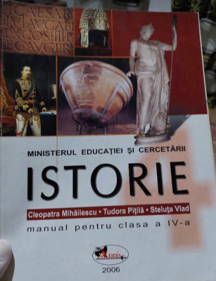 ISTORIE - manual pentru clasa a IV-A, C. MIHĂILESCU, T.PIȚILĂ, S.VLAD foto