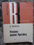 H. Bonciu &ndash; Pensiunea doamnei Pipersberg ( avangarda )