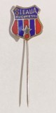 INSIGNA STEAUA BUCURESTI ANII 1972 - 1990 EMAIL CALD MAI RARA ( CITITI DESCRIEREA )