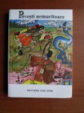 Povești nemuritoare ( vol. 4 )