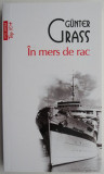 In mers de rac &ndash; Gunter Grass