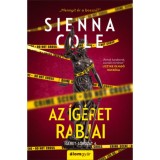 Az &iacute;g&eacute;ret rabjai - Sienna Cole