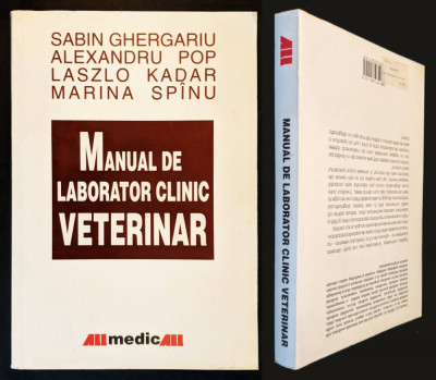 MANUAL LABORATOR CLINIC VETERINAR 424 pag Sabin Ghergariu... Medicina Veterinara foto