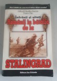 Infranti si uitati - Romanii in batalia de la Stalingrad - Mihail Vasile - Ozunu , Petre Otu