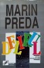 Delirul. Editie Necenzurata - Marin Preda, Expres, 1991, Romana, Paperback, Roman