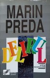 Delirul. Editie Necenzurata - Marin Preda, Expres, 1991, Romana, Paperback, Roman