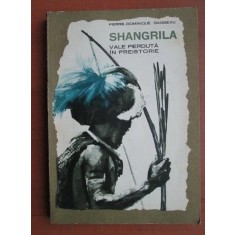 Pierre-Dominique Gaisseau - Shangrila, vale pierduta in preistorie