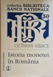 Istoria monetei in Romania Octavian Iliescu