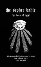 The Sepher Bahir: Book of Light
