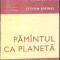 PAMANTUL CA PLANETA-STEFAN AIRINEI-268409