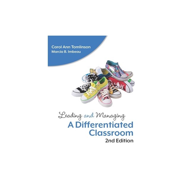 Leading and Managing a Differentiated Classroom