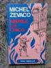 MICHEL ZEVACO - IUBIRILE LUI CHICO