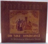 Tiparituri din Tara Romaneasca in biblioteca Sfantului Sinod