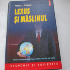LEXUS SI MASLINUL - THOMAS L. FRIEDMAN