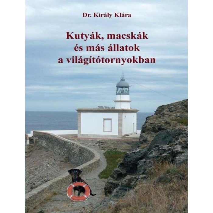 Kuty&aacute;k, macsk&aacute;k &eacute;s m&aacute;s &aacute;llatok a vil&aacute;g&iacute;t&oacute;tornyokban - Kir&aacute;ly Kl&aacute;ra