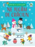 Activitati cu autocolante. Ne jucam de Craciun/***