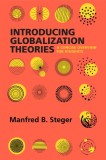 Introducing Globalization Theories: A Concise Overview for Students